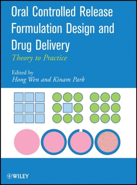 Oral Controlled Release Formulation Design and Drug Delivery: Theory to Practice (Hardcover)