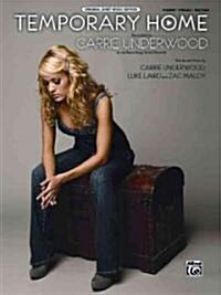 Temporary Home: Piano/Vocal/Chords, Sheet (Paperback)