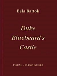 Duke Bluebeards Castle (Paperback)