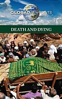 Death and Dying (Library Binding)