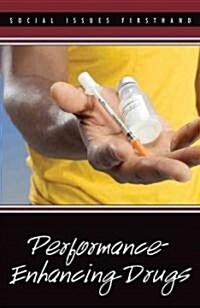 Performance-Enhancing Drugs (Hardcover)