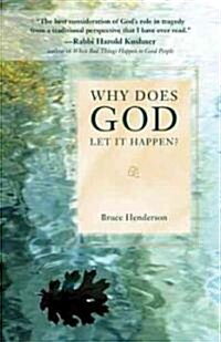 Why Does God Let It Happen? (Paperback)