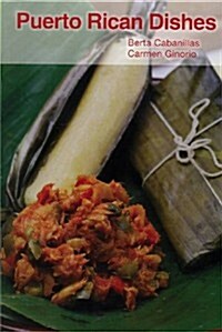 Puerto Rican Dishes (Paperback)