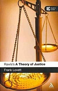 Rawlss A Theory of Justice (Paperback)