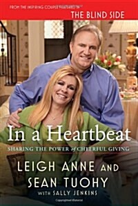 [중고] In a Heartbeat: Sharing the Power of Cheerful Giving (Hardcover)