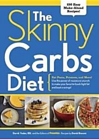 The Skinny Carbs Diet (Hardcover)
