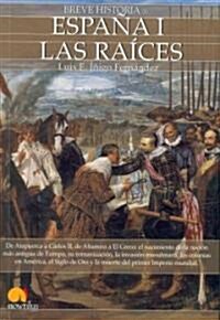 Breve historia de Espana / A Brief History of Spain (Paperback, POC)