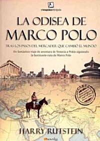 La odisea de Marco Polo / The Marco Polo Odyssey (Paperback, Translation)