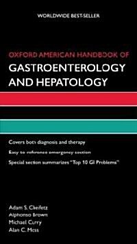 Oxford American Handbook of Gastroenterology and Hepatology (Paperback)