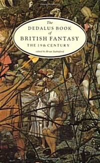 The Dedalus Book of British Fantasy: The 19th Century (Paperback)