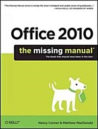Office 2010: The Missing Manual (Paperback)
