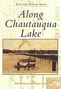 Along Chautauqua Lake (Paperback)