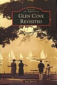 Glen Cove Revisited (Paperback)