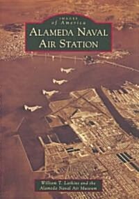 Alameda Naval Air Station (Paperback)