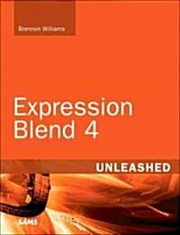 Microsoft Expression Blend 4 Unleashed (Paperback)