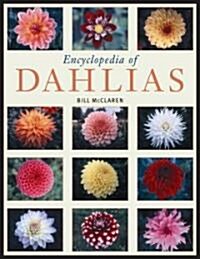 Encyclopedia of Dahlias (Paperback)