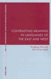 Contrasting meaning in languages of the East and West