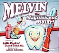 Melvin the Magnificent Molar (Paperback)
