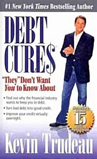 Debt Cures (Paperback)