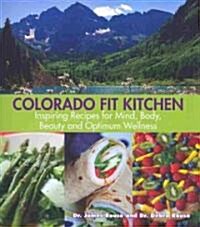 Colorado Fit Kitchen (Paperback)