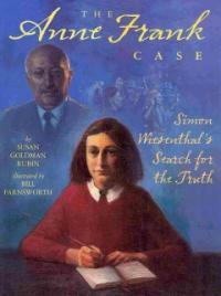 The Anne Frank Case: Simon Wiesenthal's Search for the Truth (Paperback)