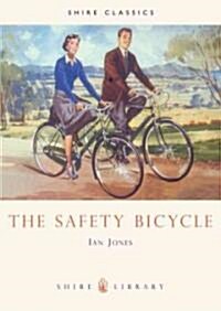 The Safety Bicycle (Paperback)