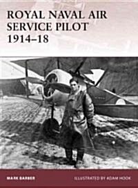 Royal Naval Air Service Pilot 1914-18 (Paperback)