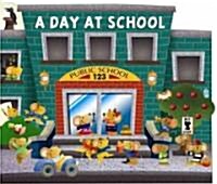 A Day at School (BRDBK, Hardcover)