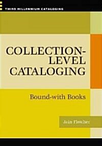 Collection-Level Cataloging: Bound-With Books (Paperback)