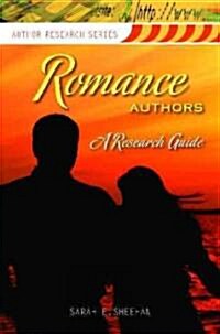 Romance Authors: A Research Guide (Paperback)
