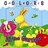 Colors in the Garden (BRDBK, Hardcover)