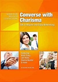 Converse with Charisma!: Talk to Anyone and Enjoy Networking (Audio CD)