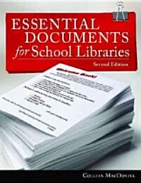 Essential Documents for School Libraries [With CDROM] (Paperback, 2)