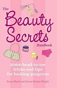 The Beauty Secrets Handbook (Paperback)