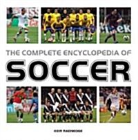 The Complete Encyclopedia of Soccer (Paperback, Updated)