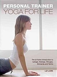 Personal Trainer : Yoga for Life (Paperback)