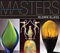 Blown Glass (Paperback)