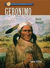 Geronimo: Apache Renegade (Paperback)