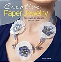 Creative Paper Jewelry (Paperback)