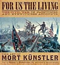 For Us the Living (Hardcover)