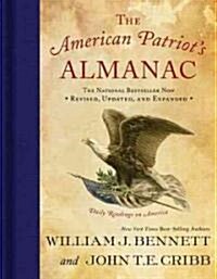 The American Patriots Almanac (Hardcover, Revised, Updated, Expanded)