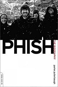 Phish: The Biography (Paperback)