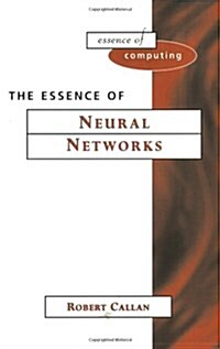 The Essence of Neural Networks (Hardcover)