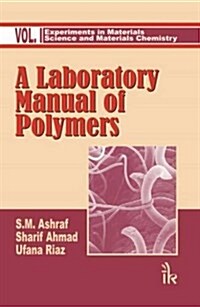 A Laboratory Manual of Polymers (Paperback, 2 Rev ed)