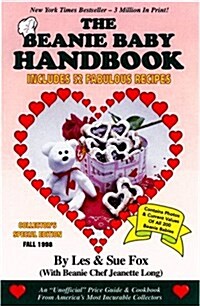 The Beanie Baby Handbook (Paperback, 1998 fall ed)
