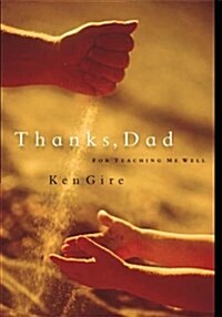 Thanks, Dad, for Teaching Me Well (Hardcover)