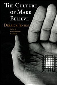 The Culture of Make Believe (Paperback)
