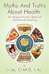 Myths and Truths about Health (Paperback)