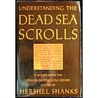 Understanding the Dead Sea Scrolls: A Reader from the Biblical Archaeology Review (Hardcover, 1)