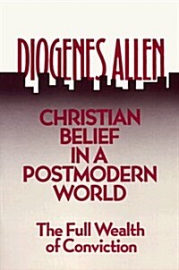 Christian Belief in a Postmodern World (Paperback)